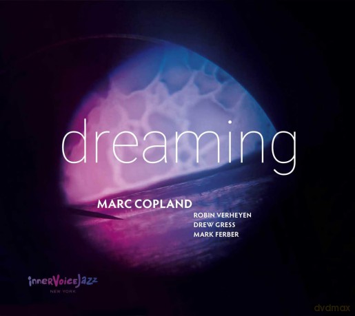 Marc Copland: Dreaming [CD]