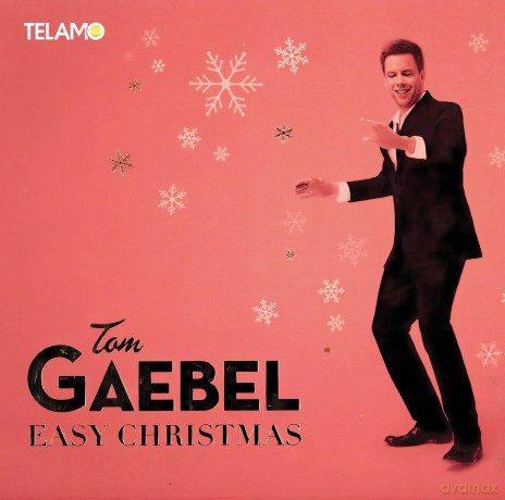 Tom Gaebel: Easy Christmas [CD]