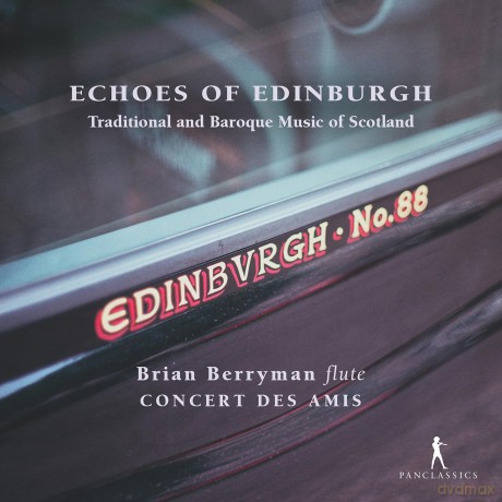 Echoes of Edinburgh - Traditional and Baroque Music of Scotland [CD]