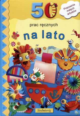 50 Prac Ręcznych Na Lato