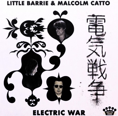Little Barrie & Malcolm Catto: Electric War [CD]