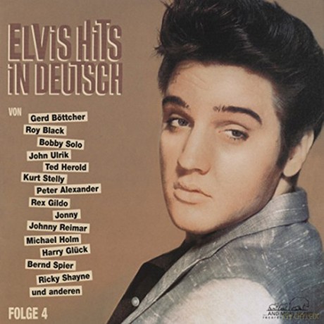 Elvis Hits in deutsch Folge 4 [CD]