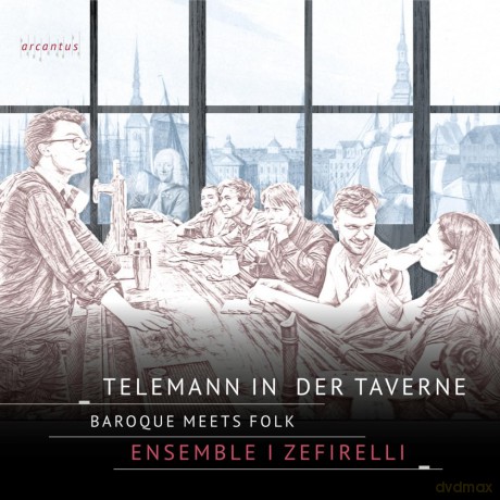 Ensemble I Zefirelli - Telemann in der Taverne (Baroque meets Folk) [CD]
