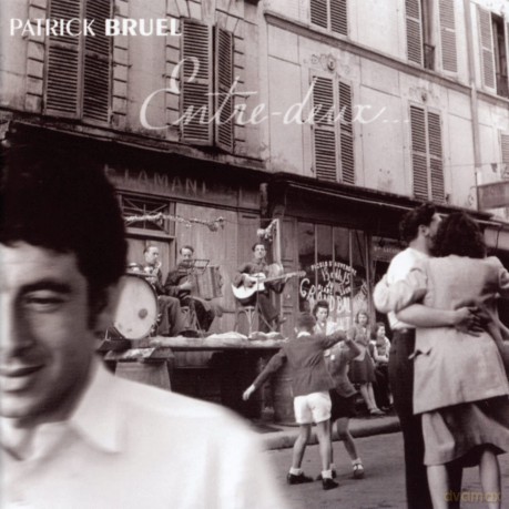 Patrick Bruel: Entre Deux [2CD]