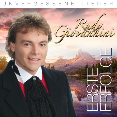 Rudy Giovannini: Erste Erfolge: Unvergessene Lieder [2CD]