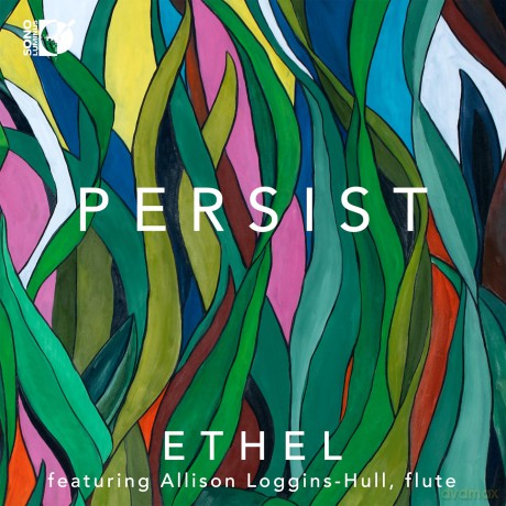 Ethel Quartet - PERSIST [CD]