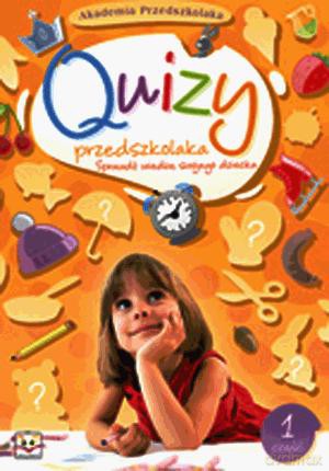 Akademia Przedszkolaka- Quizy Przedszkolaka Cz. 1.