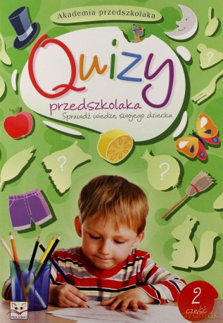 Akademia Przedszkolaka- Quizy Przedszkolaka Cz. 2.