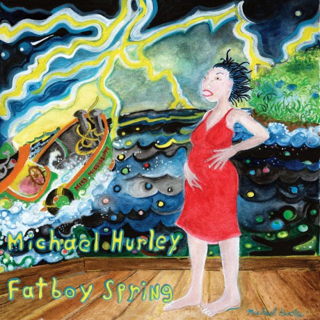 Michael Hurley: Fatboy Spring [Winyl]