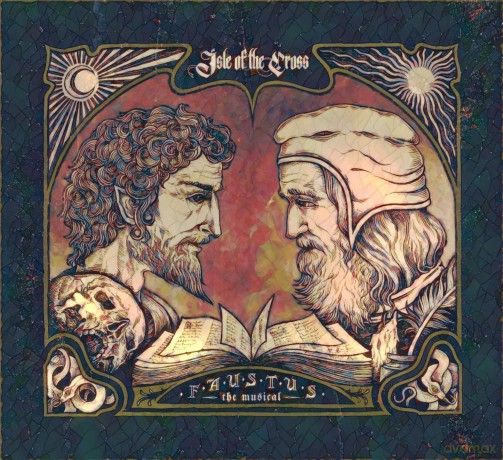 Isle Of The Cross: Faustus The Musical [CD]