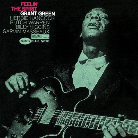 Grant Green: Feelin' The Spirit (UHQ-CD) [CD]