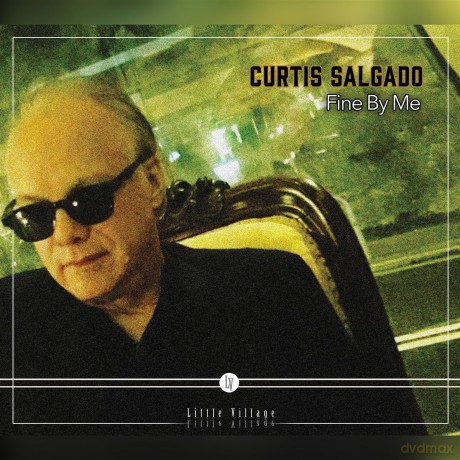 Curtis Salgado: Fine By Me [CD]
