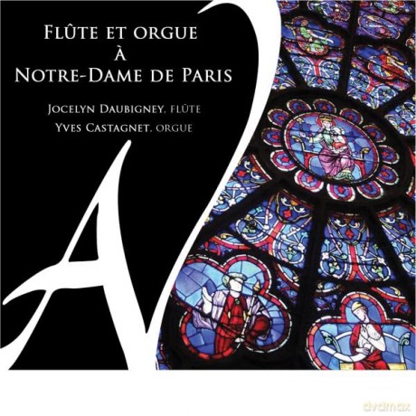Flute et Orgue a Notre-Dame de Paris [CD]