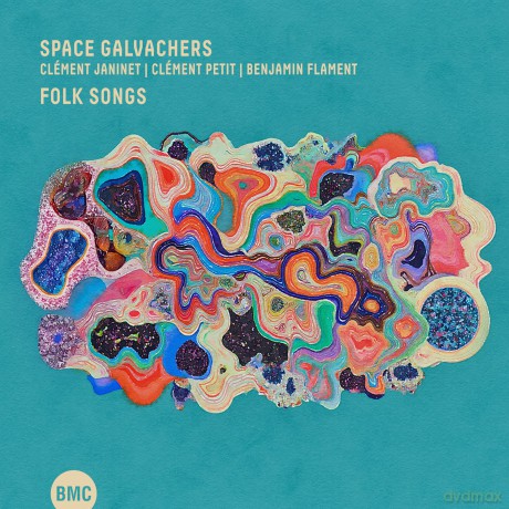 Space Galvachers: Folk Songs [CD]