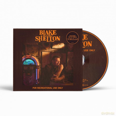 Blake Shelton: For Recreational Use Only [CD]