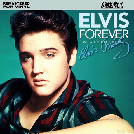 Elvis Presley: Forever (Remastered) [Winyl]