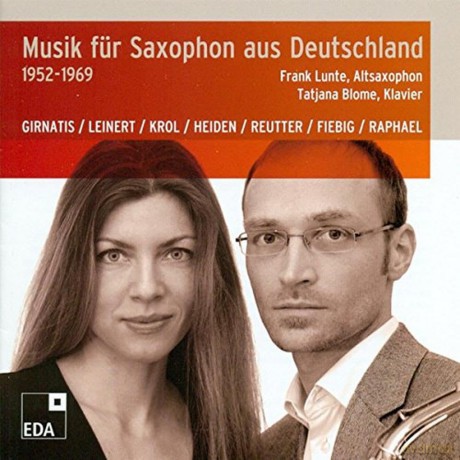 Frank Lunte - Musik fur Saxophon aus Deutschland 1952-1969 [CD]