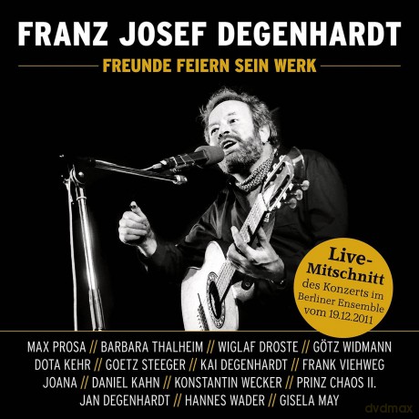 Franz Josef Degenhardt: Freunde feiern sein Werk [2CD]