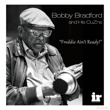 Bobby Bradford: Freddie Ain't Ready (Analog Master Tape) [Winyl]