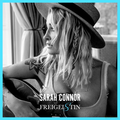 Sarah Connor: Freigeistin [CD]