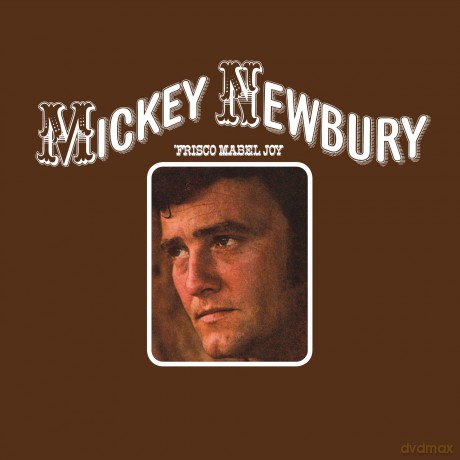 Mickey Newbury: 'Frisco Mabel Joy [CD]