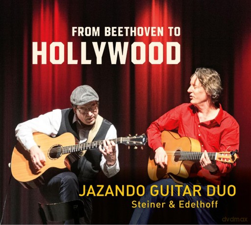 Jazando Guitar Duo: From Beethoven To Hollywood [CD]