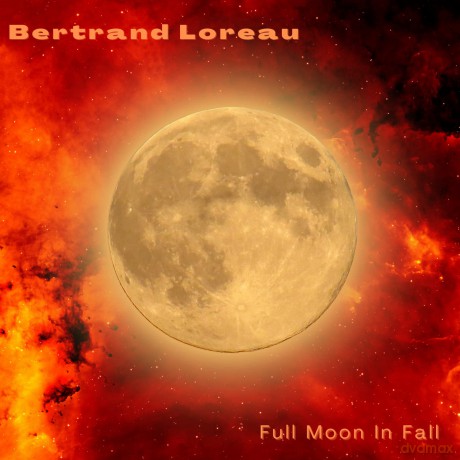 Bertrand Loreau: Full Moon In Fall [CD]