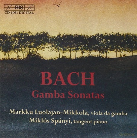 Johann Sebastian Bach: Gambensonaten BWV 1027-1029 [CD]