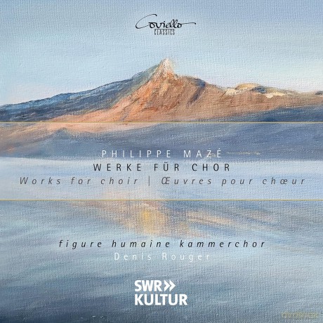 Philippe Maze: Geistliche Chorwerke [CD]