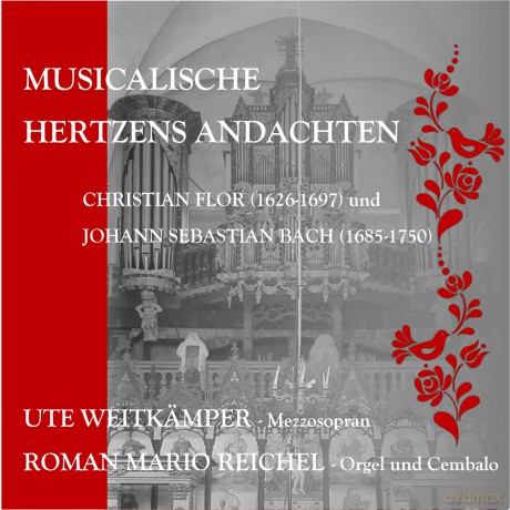 Christian Flor: Geistliche Lieder - Musicalische Hertzens Andachten [CD]