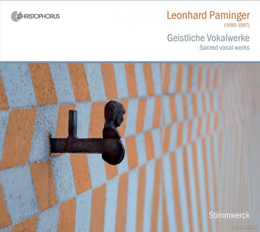 Leonhard Paminger: Geistliche Vokalwerke [CD]