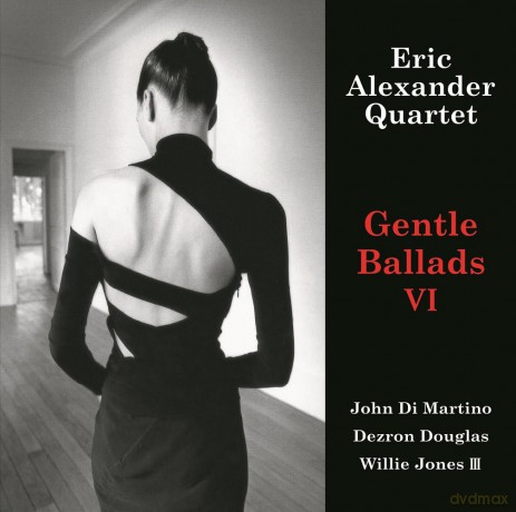 Eric Alexander: Gentle Ballads VI [2xWinyl]