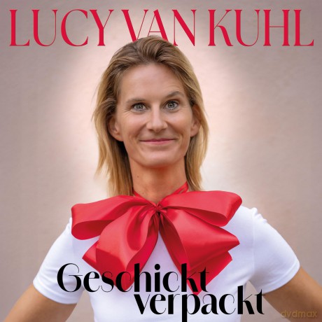 Lucy Van Kuhl: Geschickt verpackt [CD]