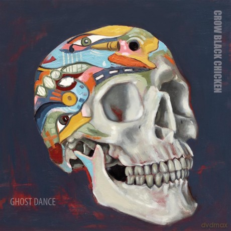 Crow Black Chicken: Ghost Dance [CD]