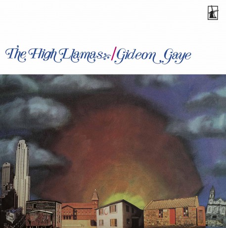 The High Llamas: Gideon Gaye (Reissue) [Winyl]