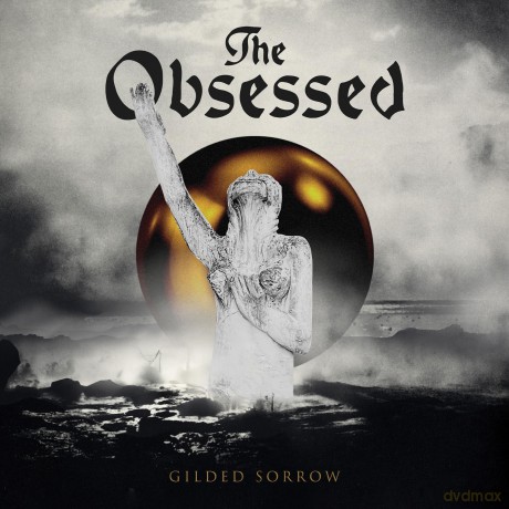 The Obsessed: Gilded Sorrow [Winyl]