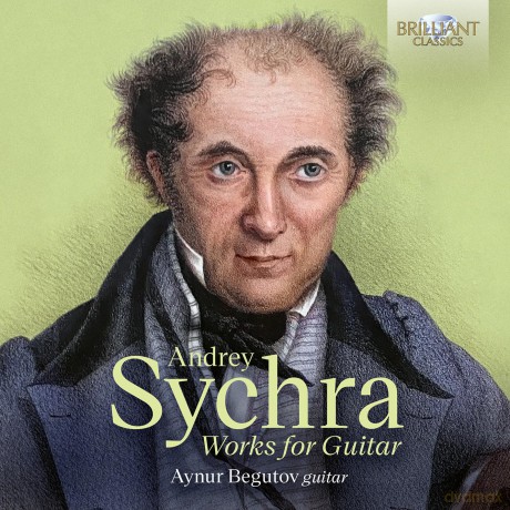 Andrey Sychra: Gitarrenwerke [2CD]