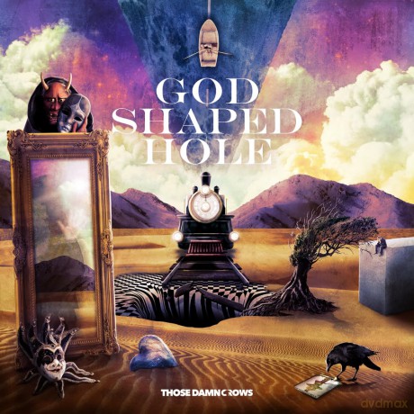 Those Damn Crows: God Shaped Hole [CD]