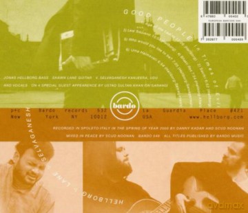 Hellborg/Lane/Selvagane: Good People In Times Of [CD]