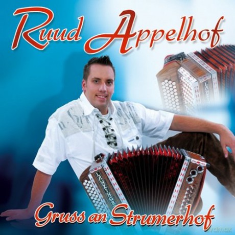 Ruud Appelhof: Gruss an Strumerhof [CD]