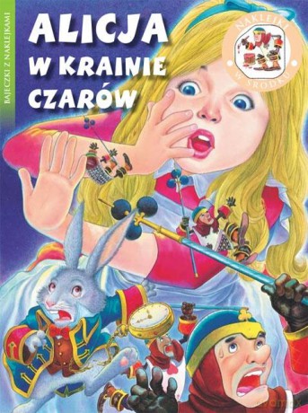 Alicja W Krainie Czarów - Bajeczki Z Naklejkami