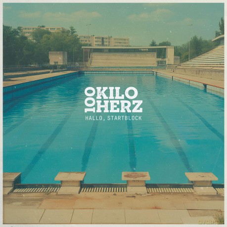100 Kilo Herz: Hallo, Startblock [CD]