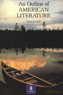 An Outline Of American Literature.