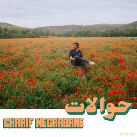 Charif Megarbane: Hawalat [CD]