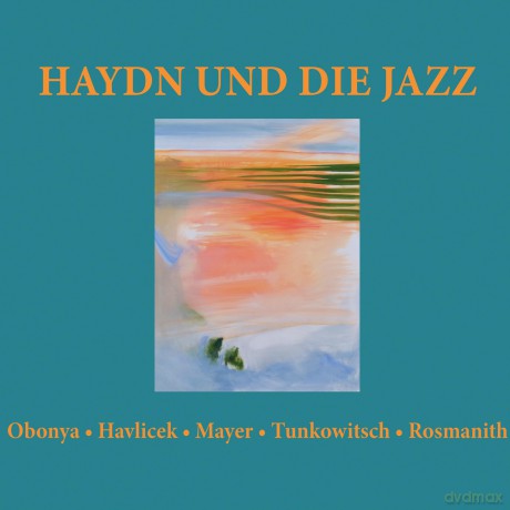 Haydn und die Jazz [CD]