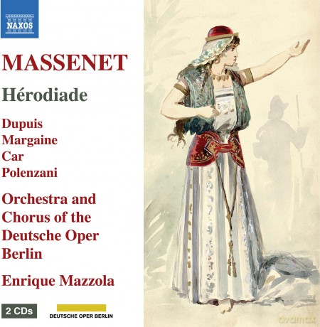 Jules Massenet: Herodiade [CD]