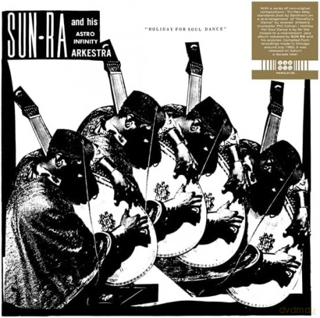 Sun Ra: Holiday For Soul Dance [Winyl]