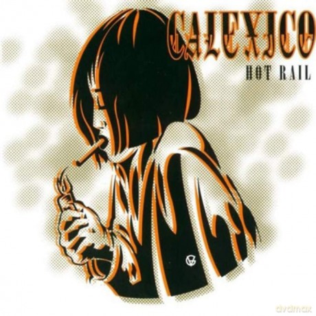 Calexico: Hot Rail [2xWinyl]