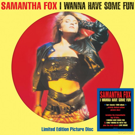 Samantha Fox: I Wanna Have Some Fun (Limited) (Picture Disc) [Winyl]