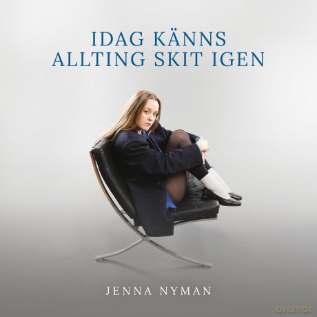 Jenna Nyman: Idag Kaenns Allting Skit Igen [Winyl]